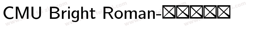 CMU Bright Roman字体转换